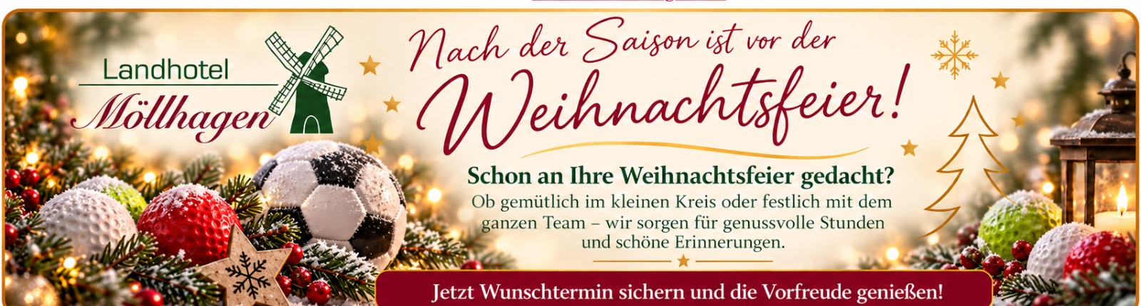 Weihnachtsfeier im Landhotel Möllhagen – Nach der Saison ist vor der Weihnachtsfeier